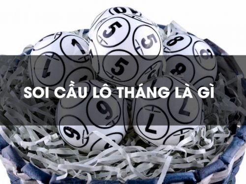 Soi cầu theo tháng là gì? Học cách soi chuẩn sách giáo khoa 2025