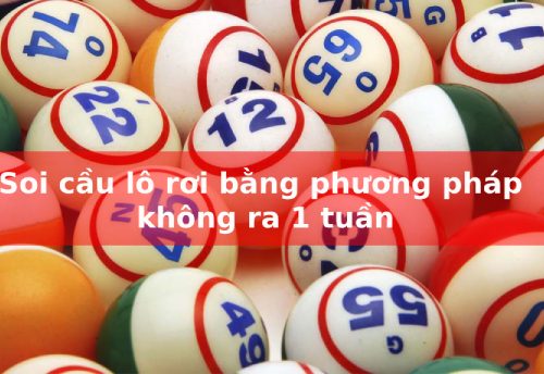 tuyệt chiêu soi cầu lô rơi dễ trúng, hiệu quả cực cao
